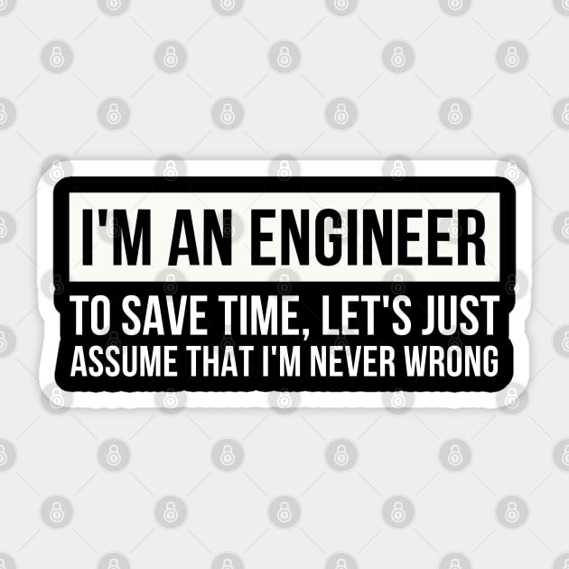 I'M An Engineering Sticker by oneduystore